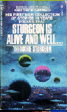 Sturgeon is Alive and Well